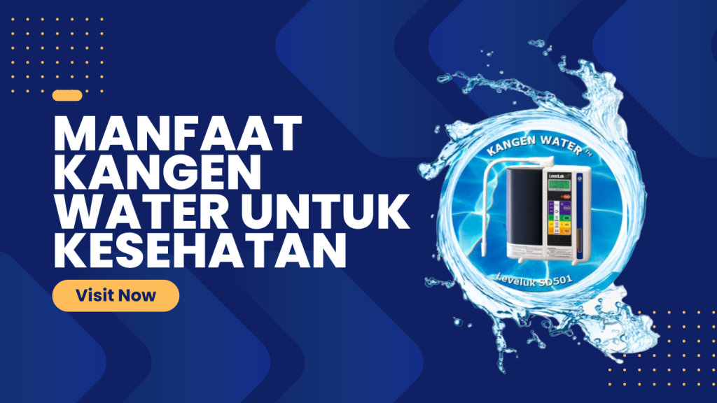 manfaat kangen water untuk kesehatan