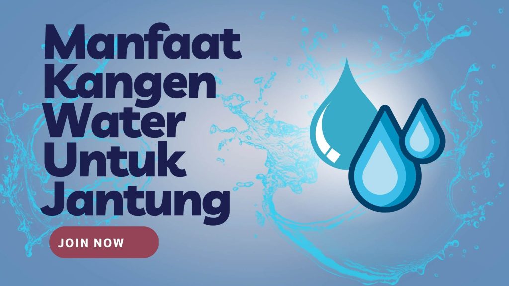 Manfaat Kangen Water Untuk Jantung