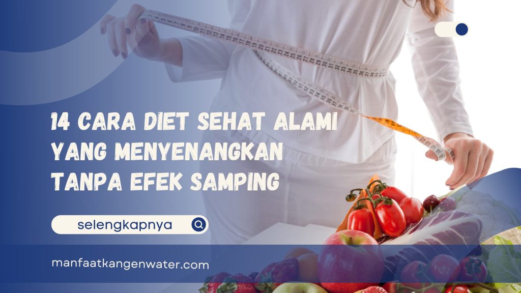 Cara Diet Sehat Alami