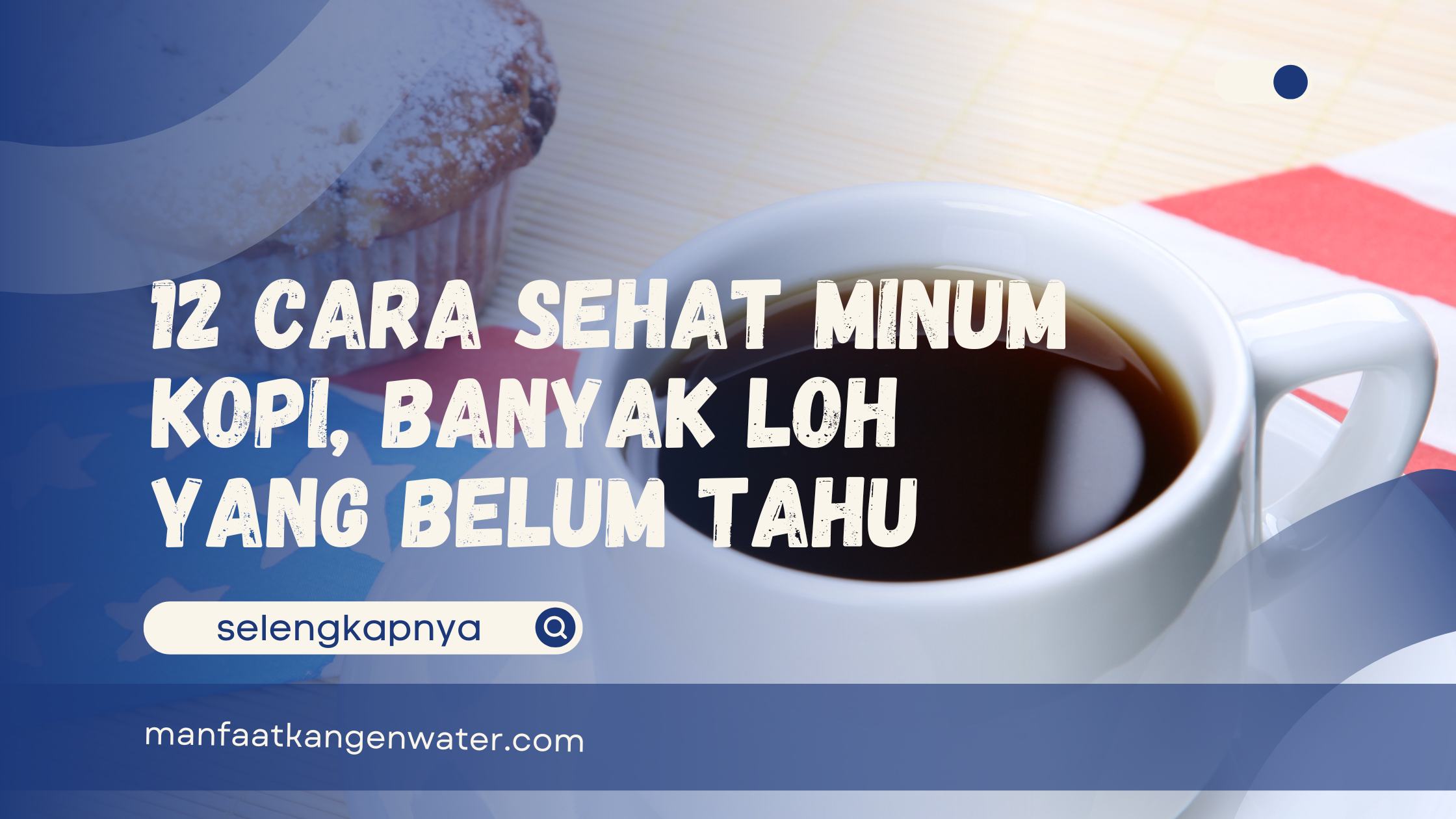 Cara Sehat Minum Kopi