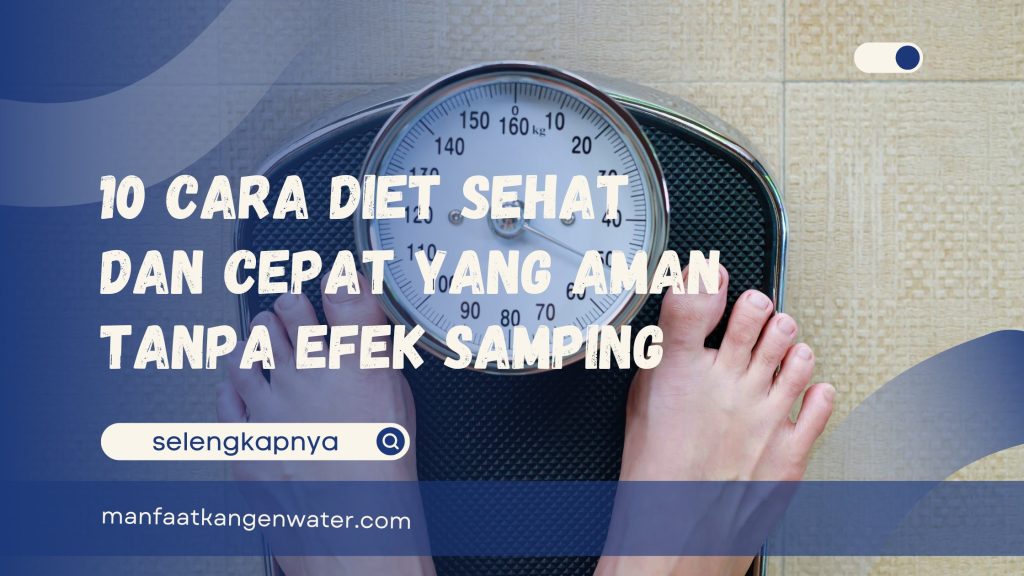 Cara Diet Sehat dan Cepat