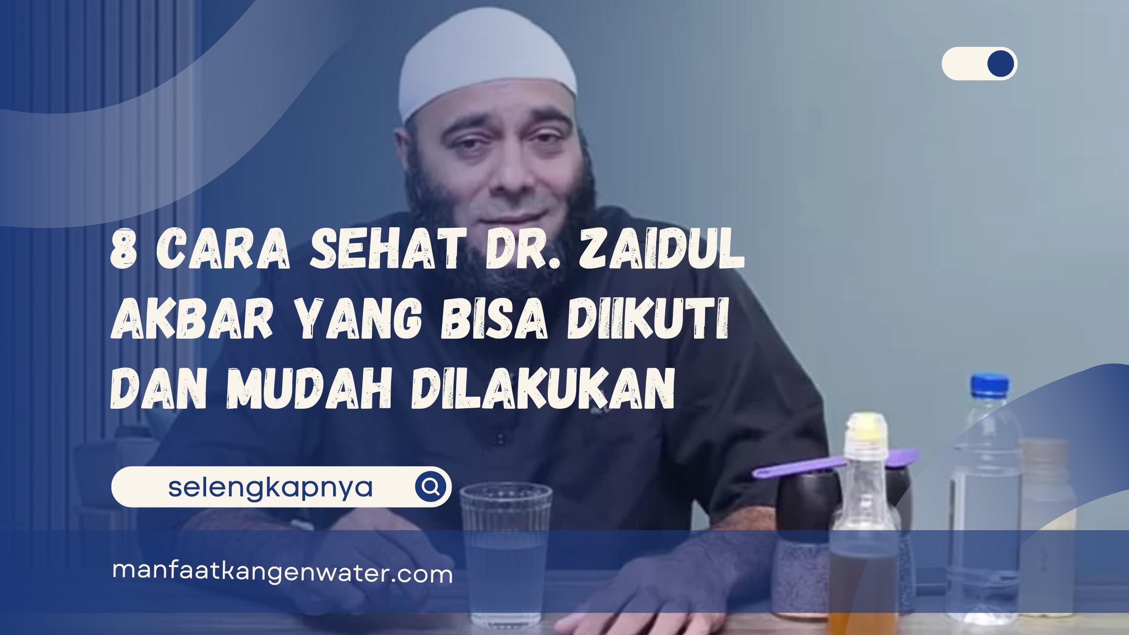 Cara Sehat dr. Zaidul Akbar