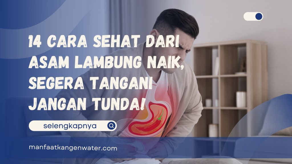 cara sehat dari asam lambung