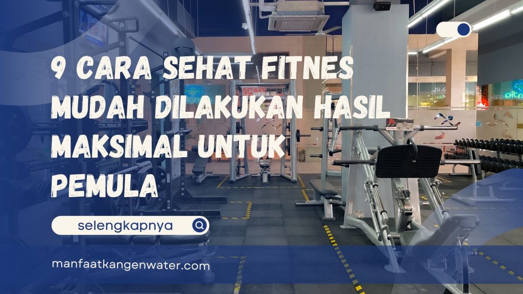 cara sehat fitnes