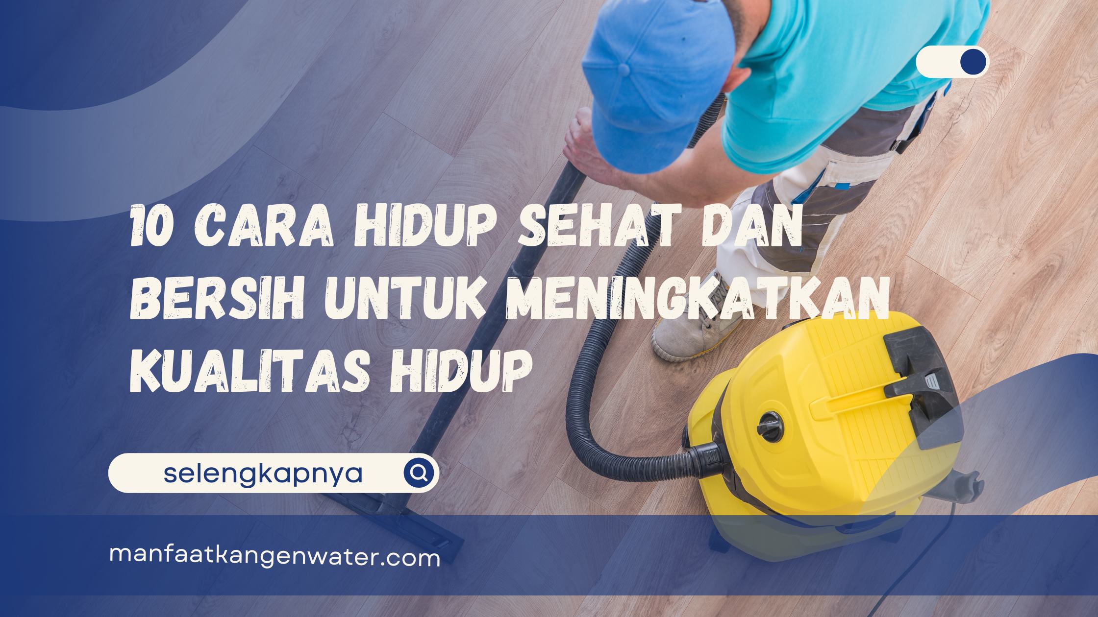 cara hidup sehat dan bersih