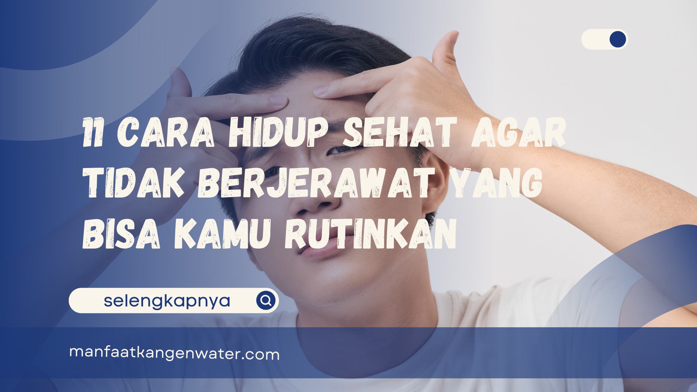 cara hidup sehat agar tidak berjerawat