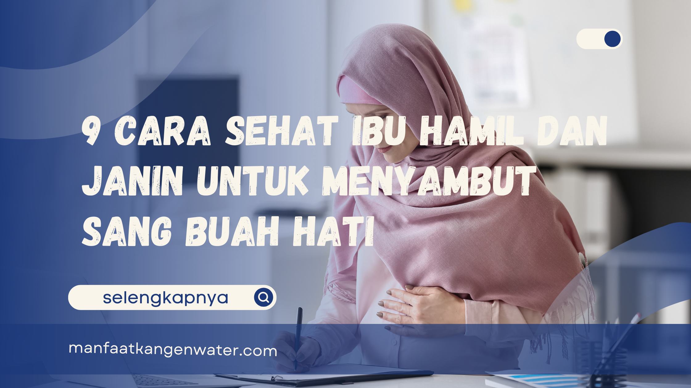 cara sehat ibu hamil dan janin