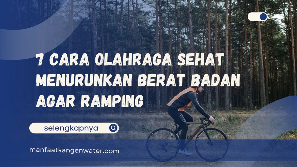 Cara Olahraga Sehat Menurunkan Berat Badan