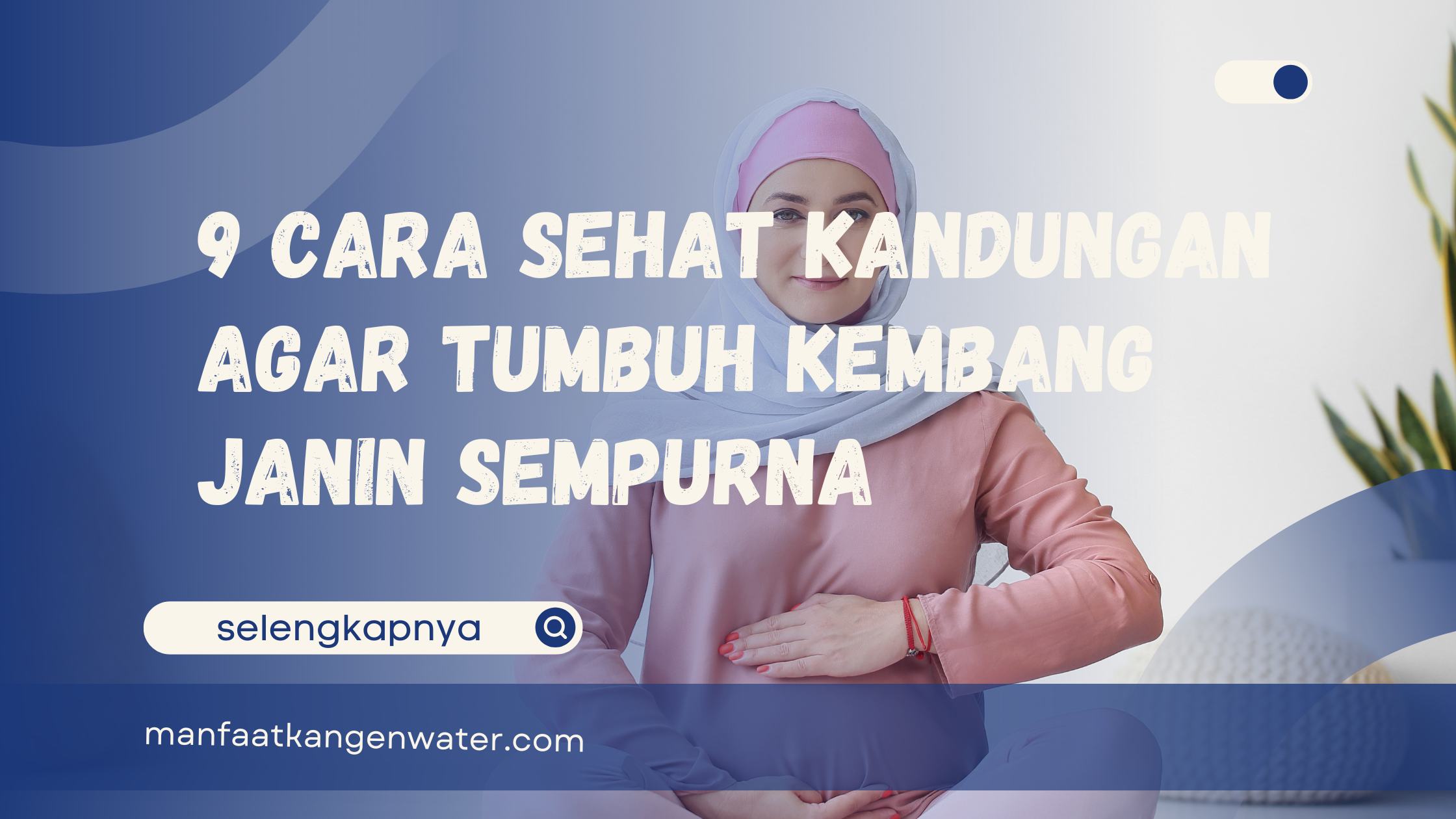 cara sehat kandungan